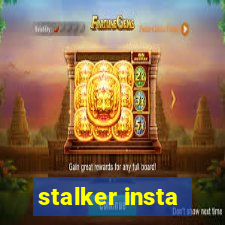 stalker insta